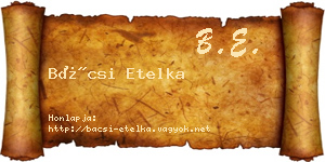 Bácsi Etelka névjegykártya